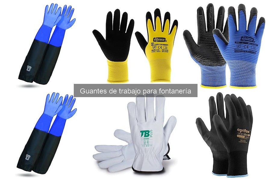 Alternativas a los Guantes de Trabajo para Fontanería