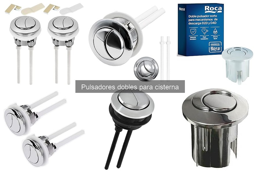 Alternativas a Pulsadores Dobles para Cisterna: Opciones Eficaces