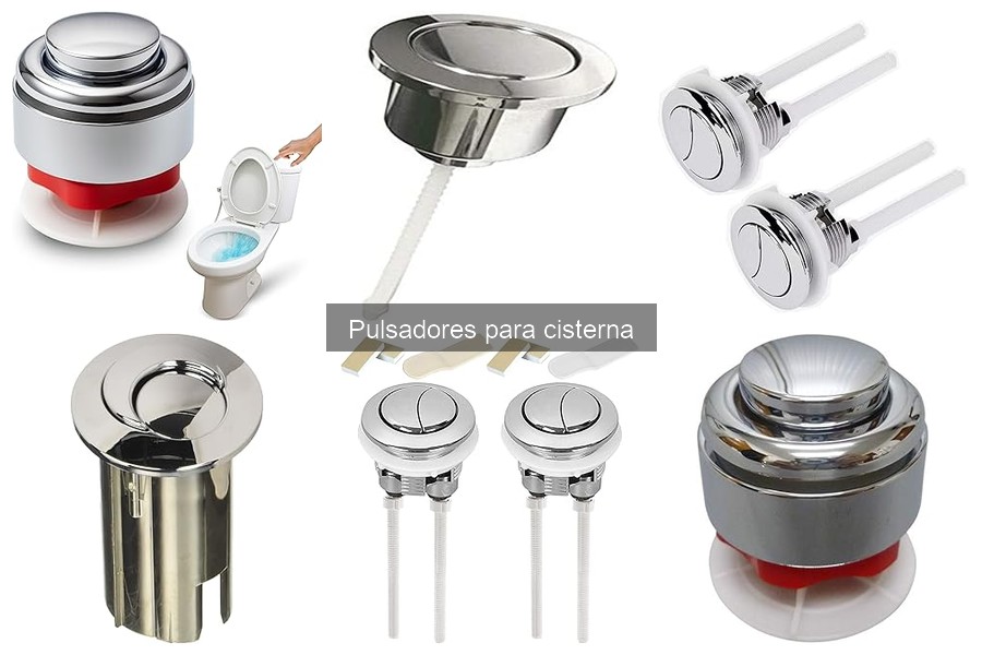 Cómo elegir el mejor pulsador para cisterna: Guía de compra