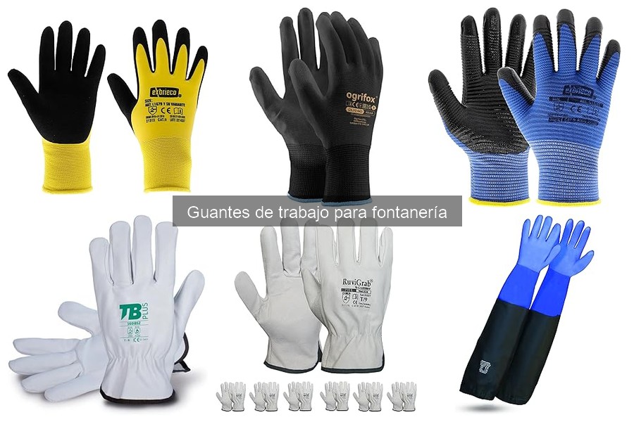 Guantes de trabajo para fontanería: mejores opciones por tarea