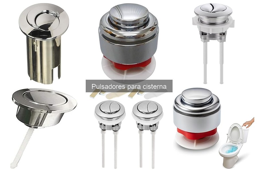 Opiniones sobre los pulsadores de cisterna más vendidos