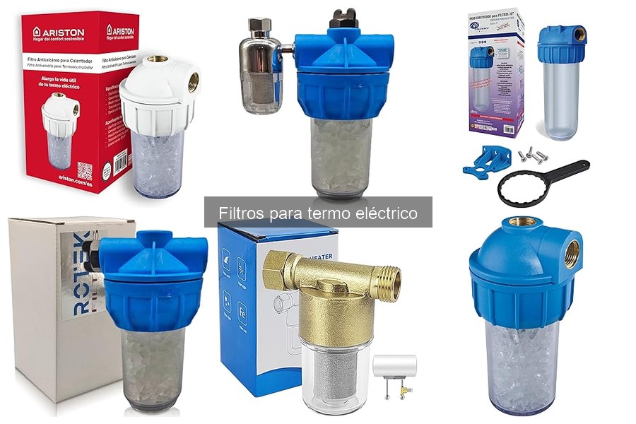 Precios de Filtros para Termo Eléctricos: Guía de Compra