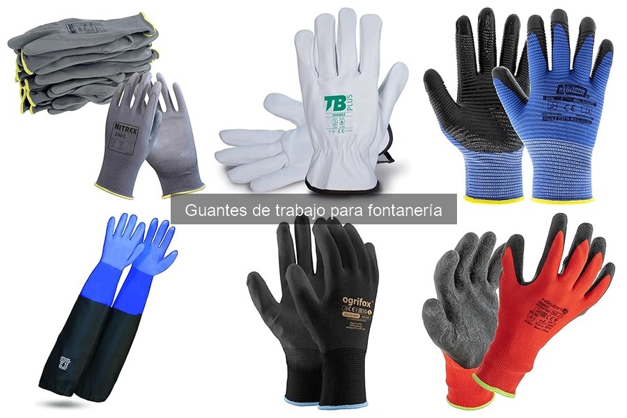 Problemas comunes al usar guantes de fontanería y soluciones