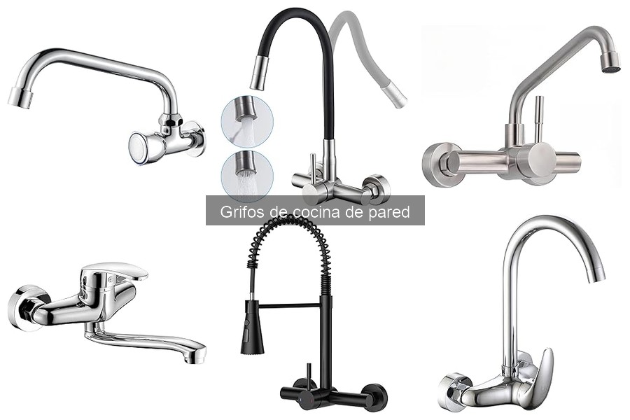 Tipos de Grifos de Cocina de Pared: Estilos y Usos