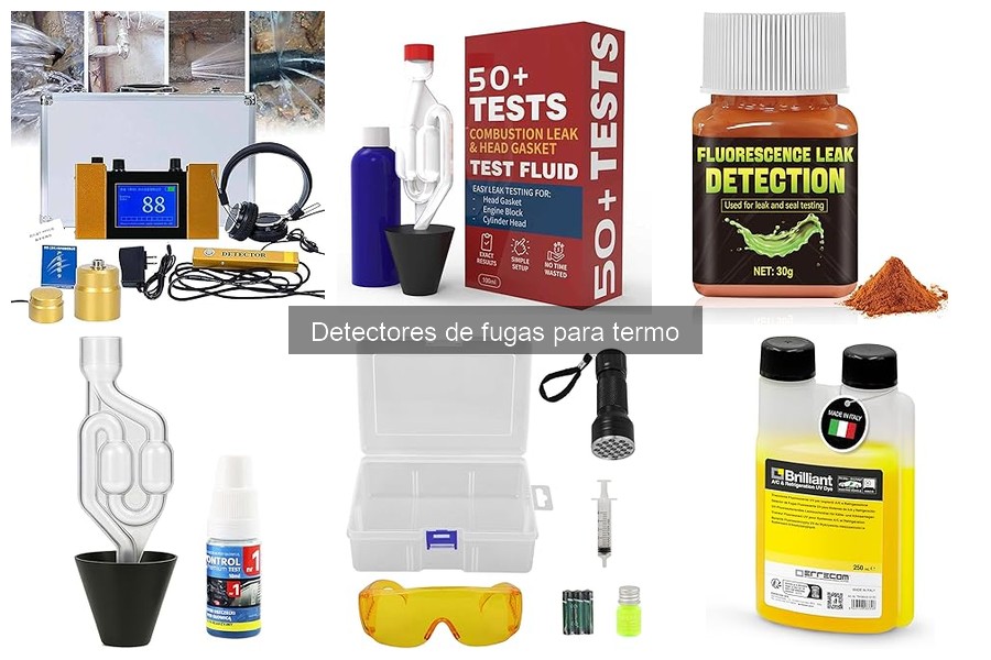 Ventajas de los detectores de fugas en termos: Ahorra y protege