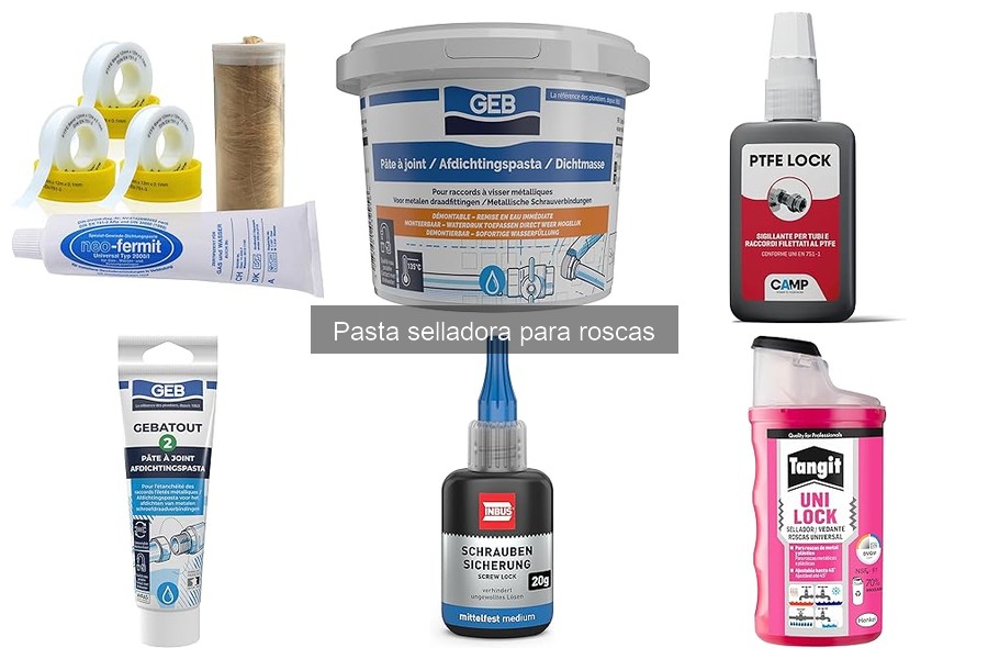 Ventajas y desventajas de la pasta selladora para roscas